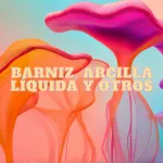 Barniz, arcilla líquida y otros materiales