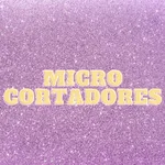 Micro cortadores